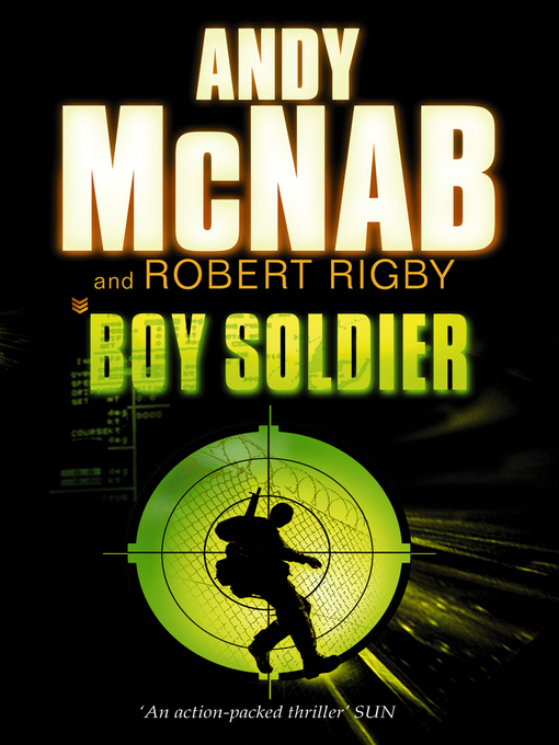 Title details for Boy Soldier by Andy McNab - Available